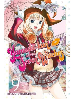cover image of Yamada-kun and the Seven Witches, Volume 9